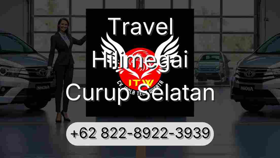Travel Hilimegai Curup Selatan