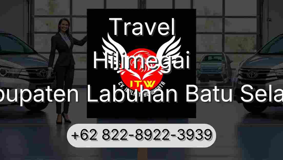 Travel Hilimegai Kabupaten Labuhan Batu Selatan