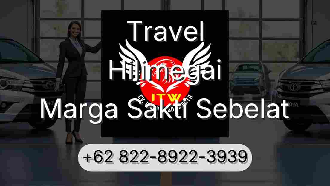 Travel Hilimegai Marga Sakti Sebelat