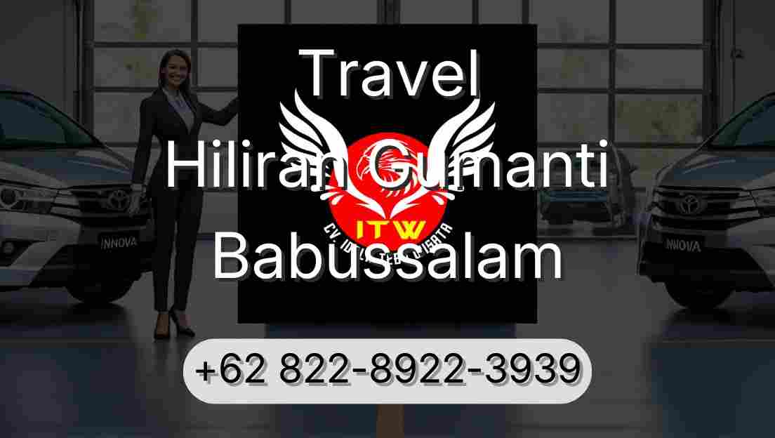 Travel Hiliran Gumanti Babussalam