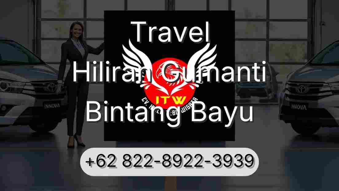 Travel Hiliran Gumanti Bintang Bayu