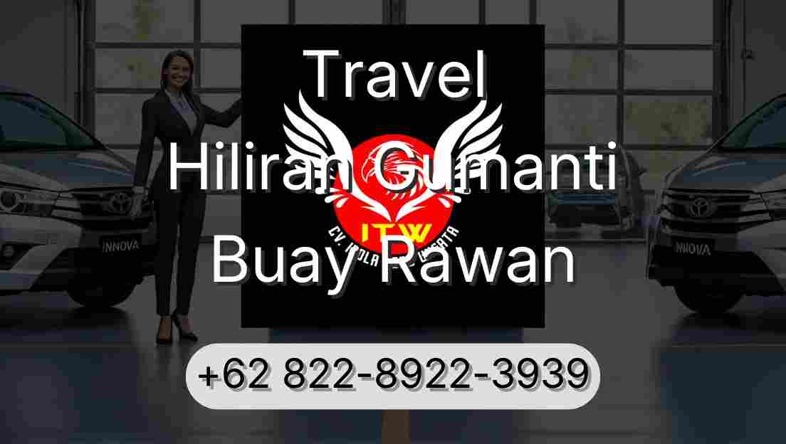 Travel Hiliran Gumanti Buay Rawan