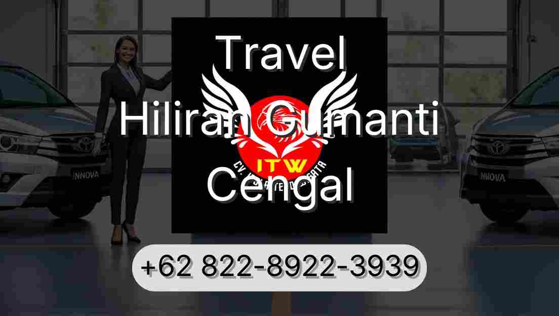 Travel Hiliran Gumanti Cengal