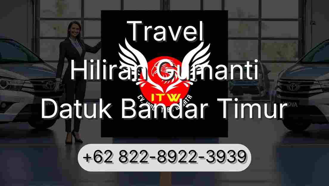 Travel Hiliran Gumanti Datuk Bandar Timur