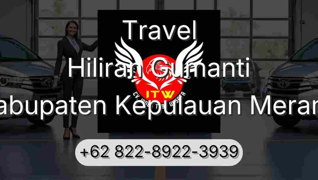 Travel Hiliran Gumanti Kabupaten Kepulauan Meranti