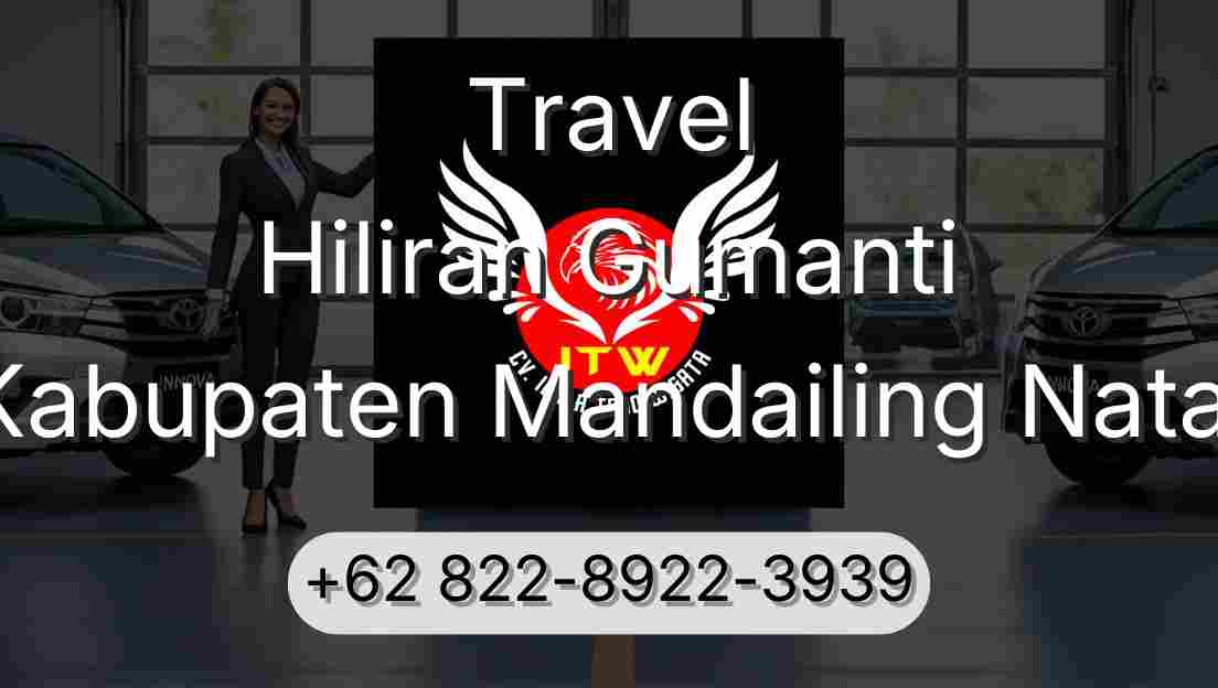 Travel Hiliran Gumanti Kabupaten Mandailing Natal