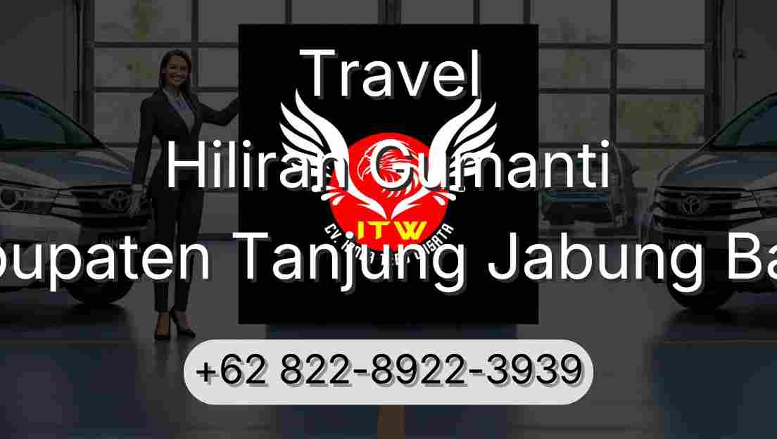 Travel Hiliran Gumanti Kabupaten Tanjung Jabung Barat
