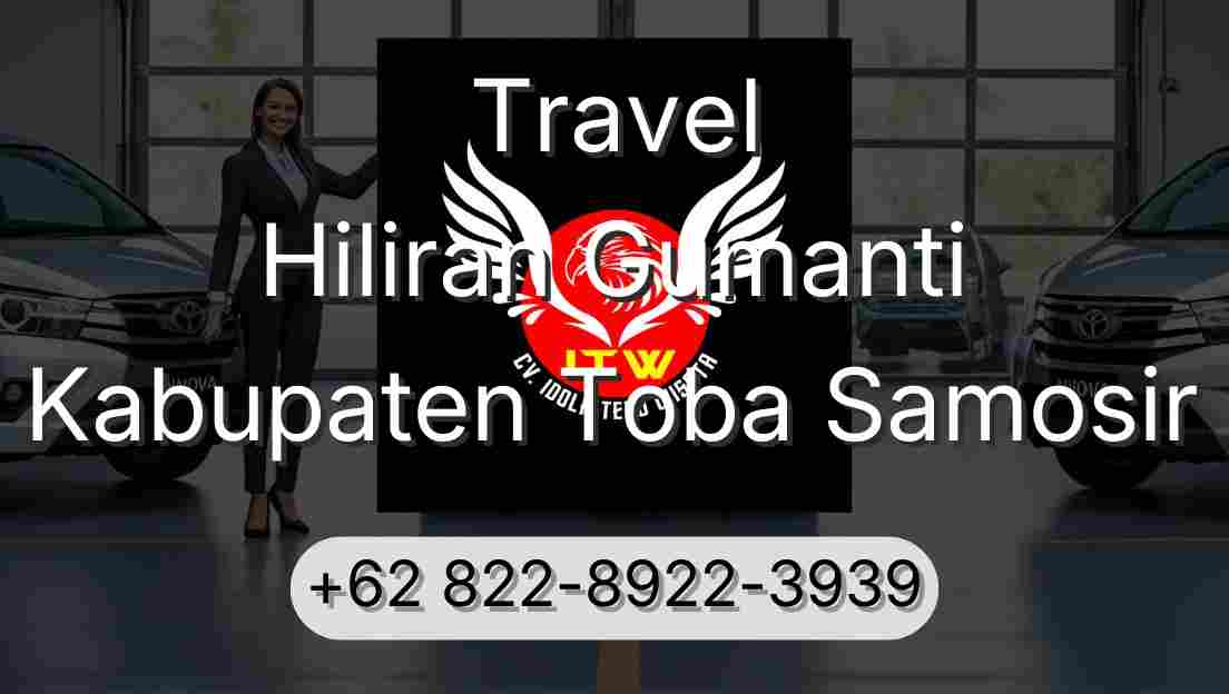 Travel Hiliran Gumanti Kabupaten Toba Samosir