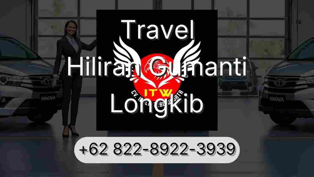 Travel Hiliran Gumanti Longkib