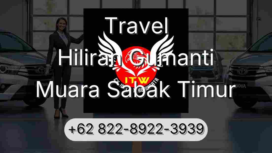 Travel Hiliran Gumanti Muara Sabak Timur