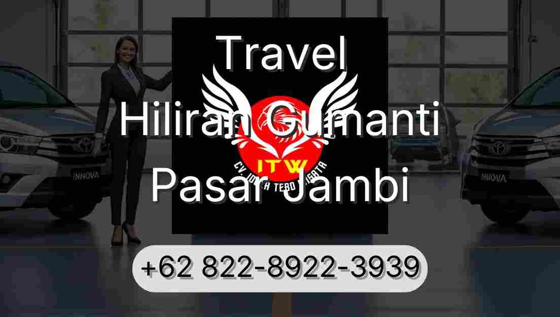 Travel Hiliran Gumanti Pasar Jambi