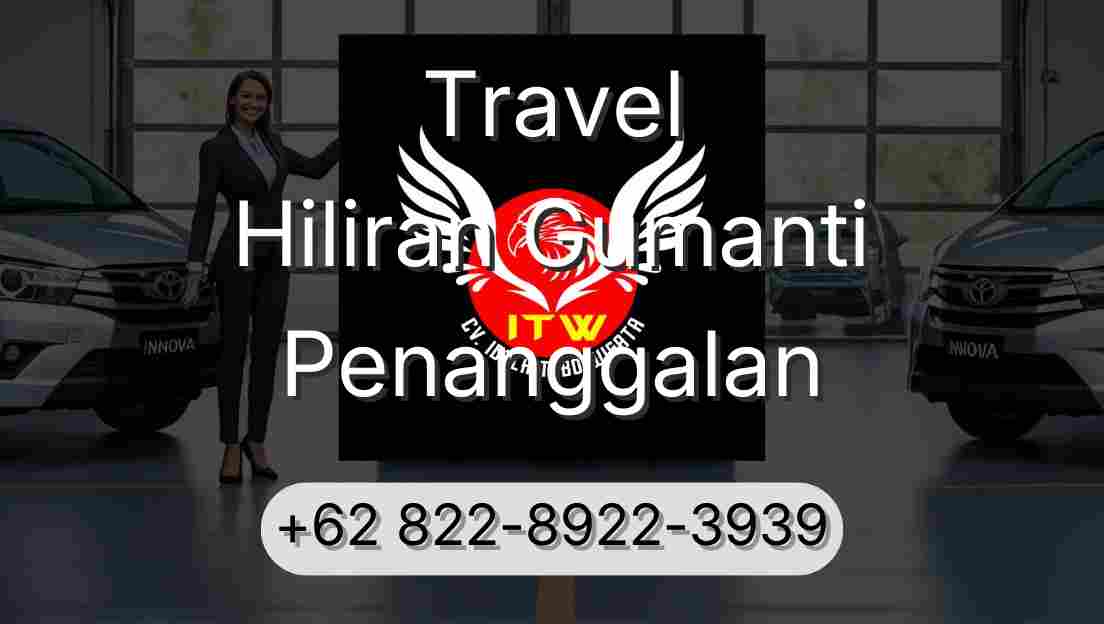 Travel Hiliran Gumanti Penanggalan