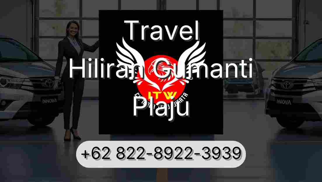 Travel Hiliran Gumanti Plaju