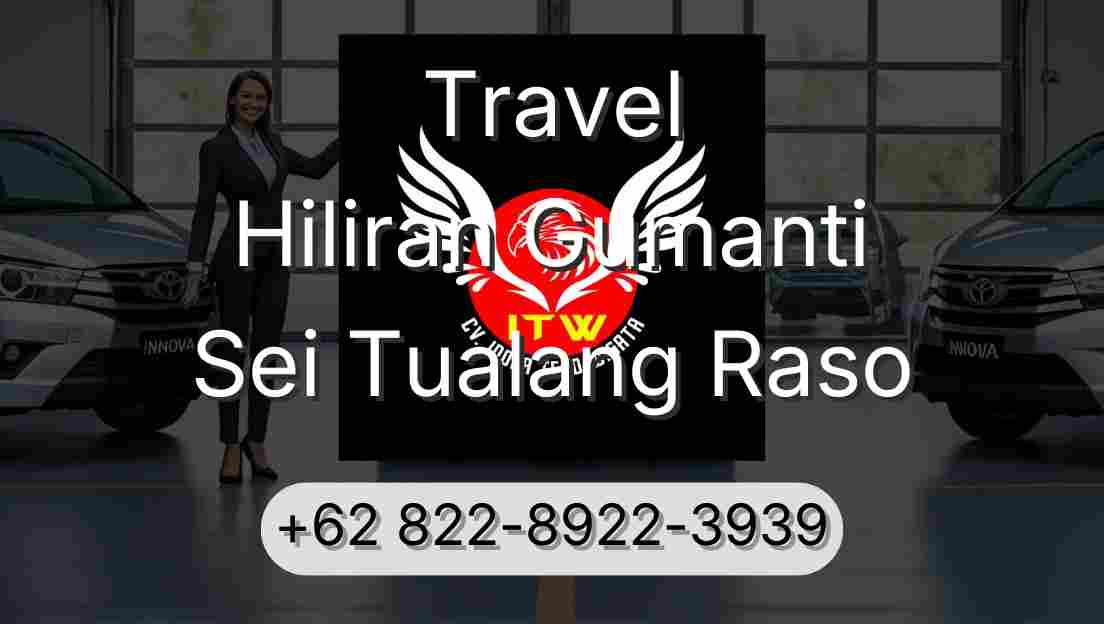 Travel Hiliran Gumanti Sei Tualang Raso