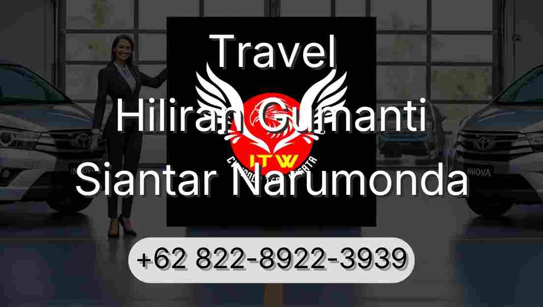 Travel Hiliran Gumanti Siantar Narumonda