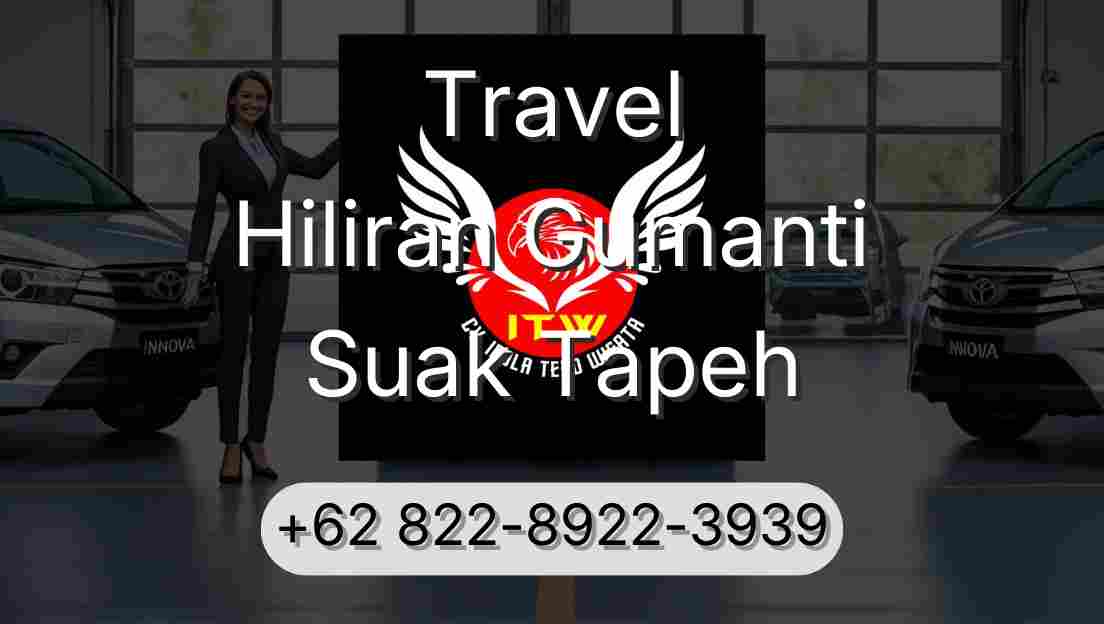 Travel Hiliran Gumanti Suak Tapeh