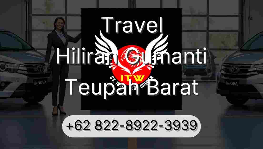 Travel Hiliran Gumanti Teupah Barat