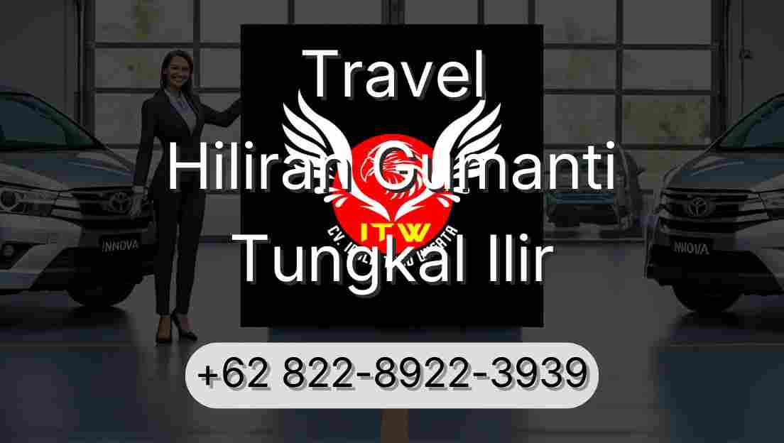Travel Hiliran Gumanti Tungkal Ilir