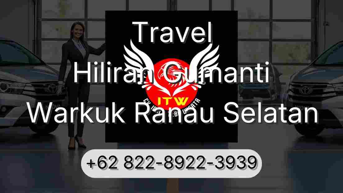Travel Hiliran Gumanti Warkuk Ranau Selatan