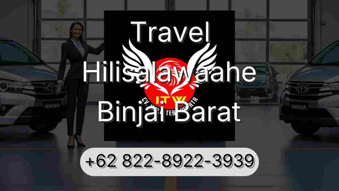 Travel Hilisalawaahe Binjai Barat