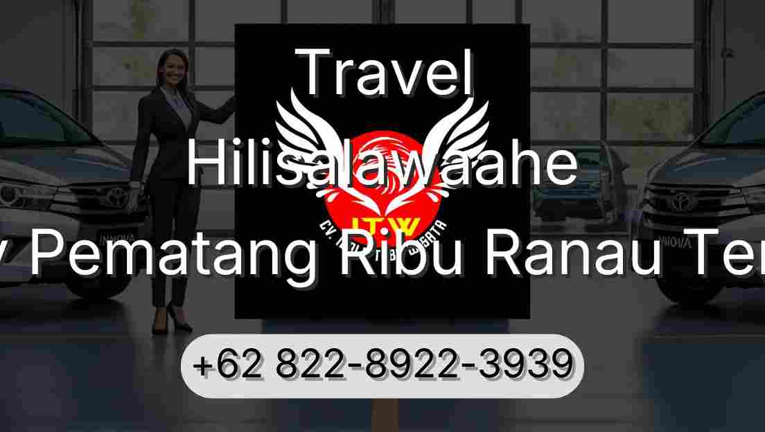 Travel Hilisalawaahe Buay Pematang Ribu Ranau Tengah