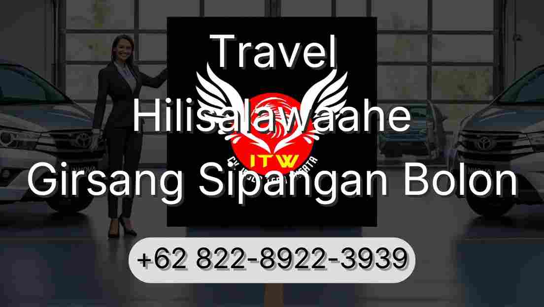 Travel Hilisalawaahe Girsang Sipangan Bolon