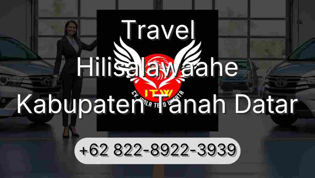 Travel Hilisalawaahe Kabupaten Tanah Datar