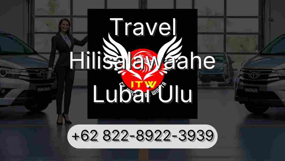 Travel Hilisalawaahe Lubai Ulu