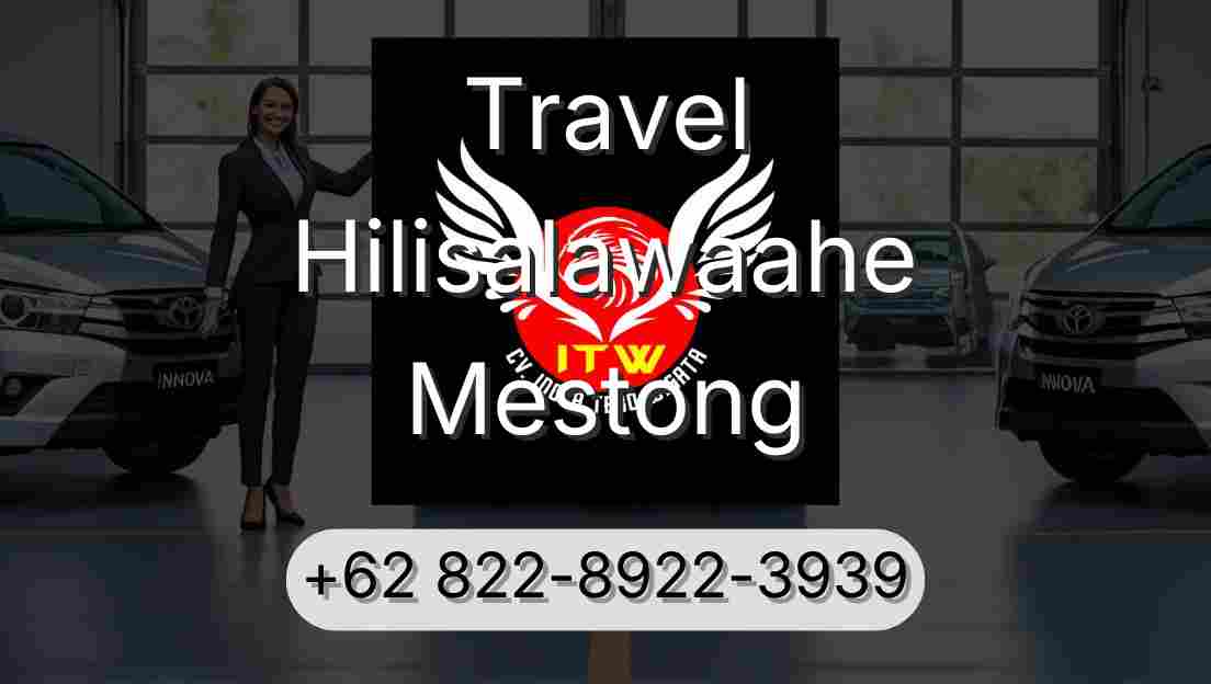 Travel Hilisalawaahe Mestong