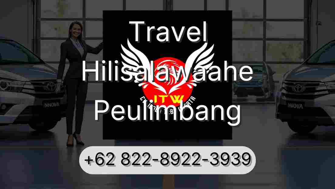 Travel Hilisalawaahe Peulimbang