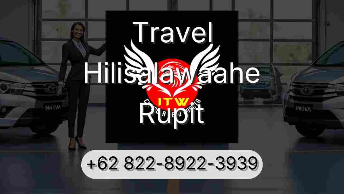 Travel Hilisalawaahe Rupit
