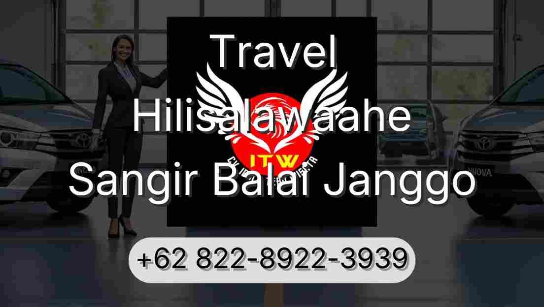 Travel Hilisalawaahe Sangir Balai Janggo
