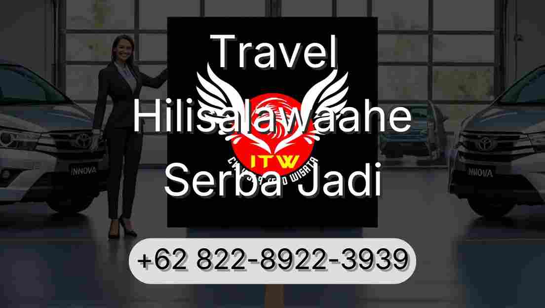 Travel Hilisalawaahe Serba Jadi