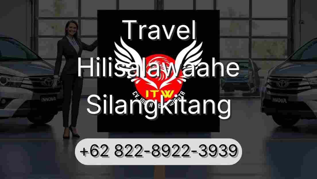 Travel Hilisalawaahe Silangkitang