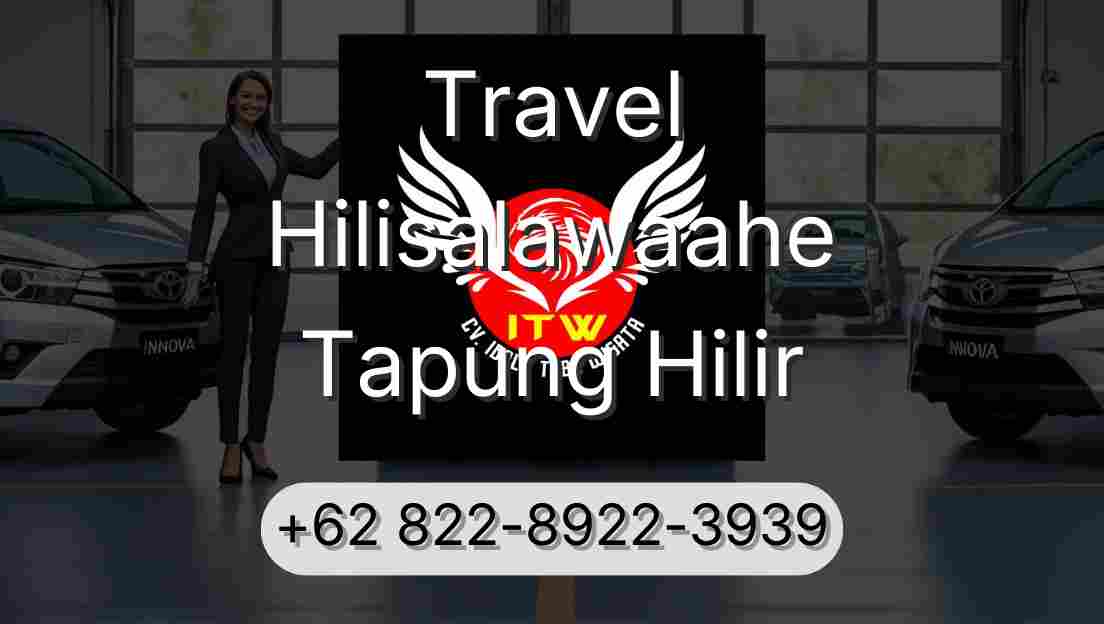 Travel Hilisalawaahe Tapung Hilir