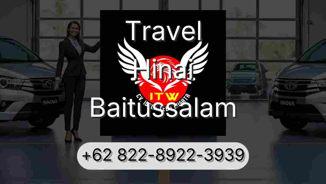 Travel Hinai Baitussalam