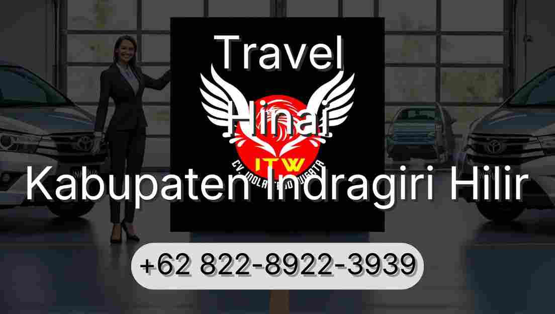 Travel Hinai Kabupaten Indragiri Hilir