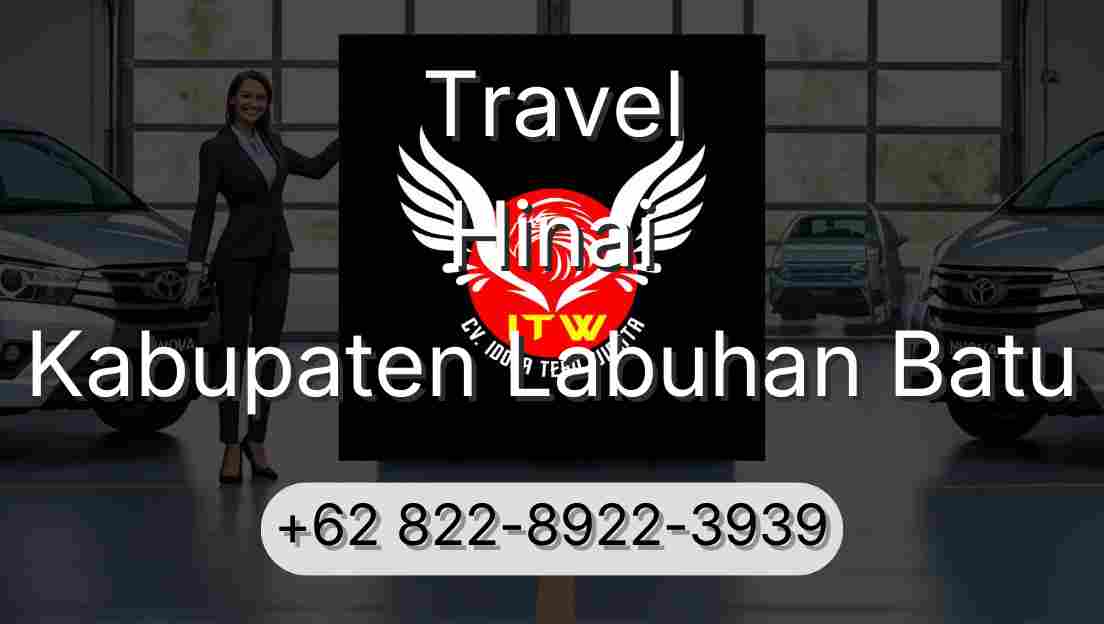 Travel Hinai Kabupaten Labuhan Batu