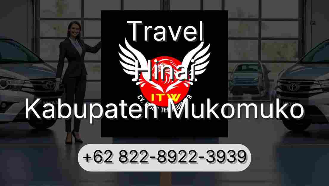 Travel Hinai Kabupaten Mukomuko