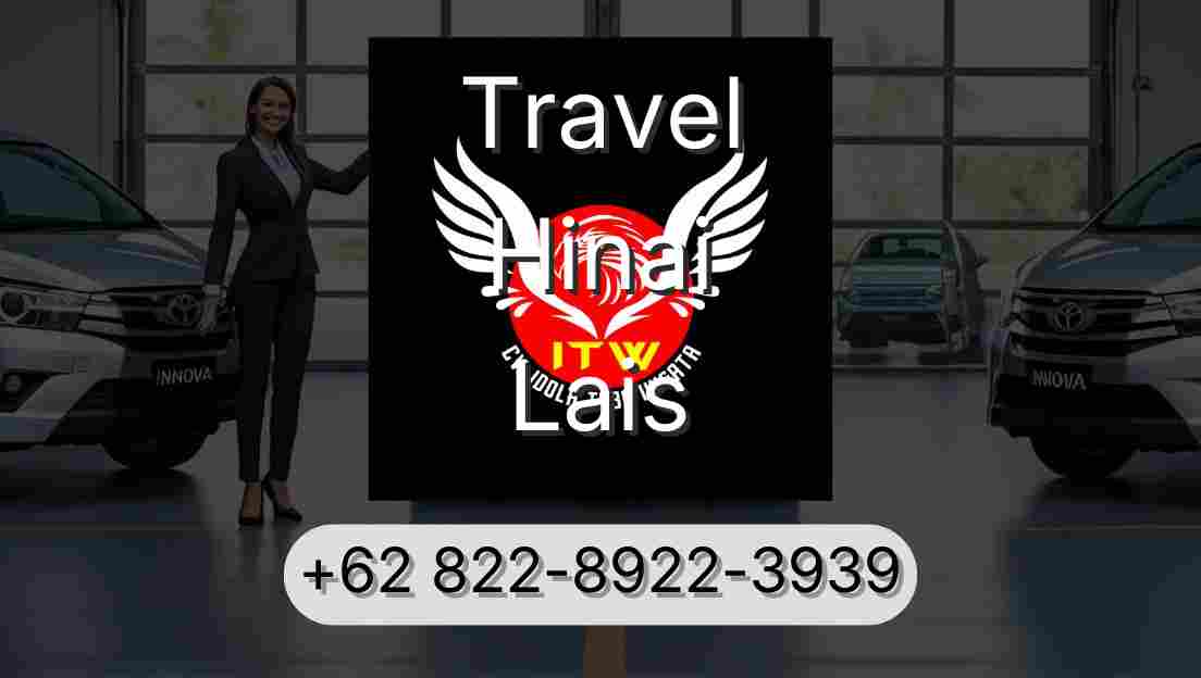 Travel Hinai Lais