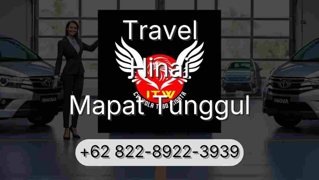 Travel Hinai Mapat Tunggul