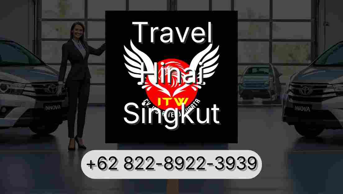 Travel Hinai Singkut
