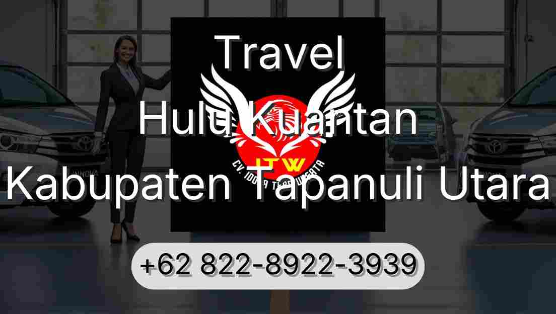 Travel Hulu Kuantan Kabupaten Tapanuli Utara