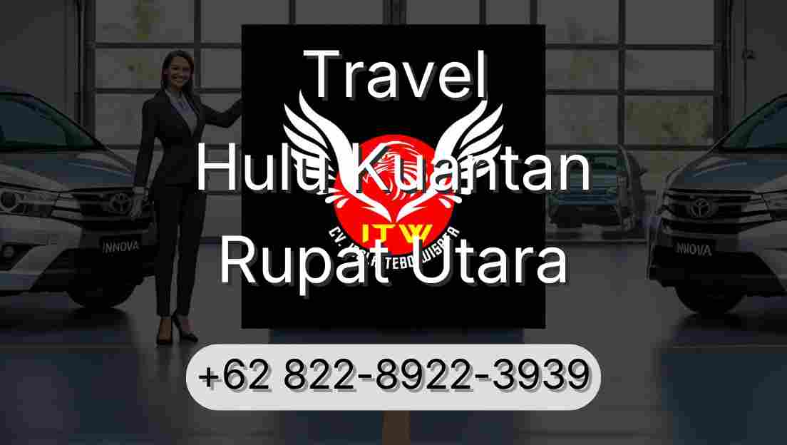 Travel Hulu Kuantan Rupat Utara