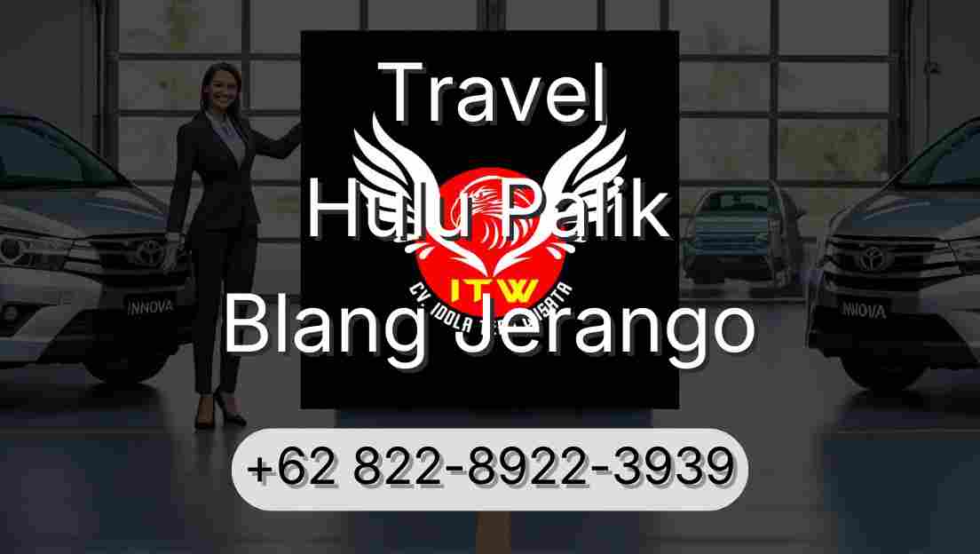 Travel Hulu Palik Blang Jerango