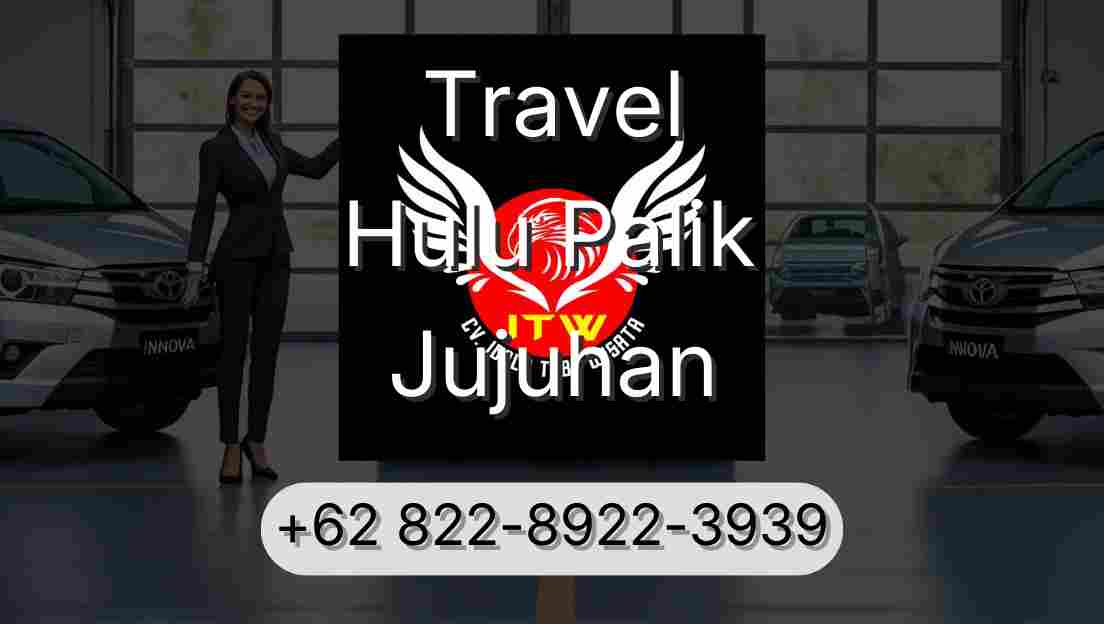 Travel Hulu Palik Jujuhan