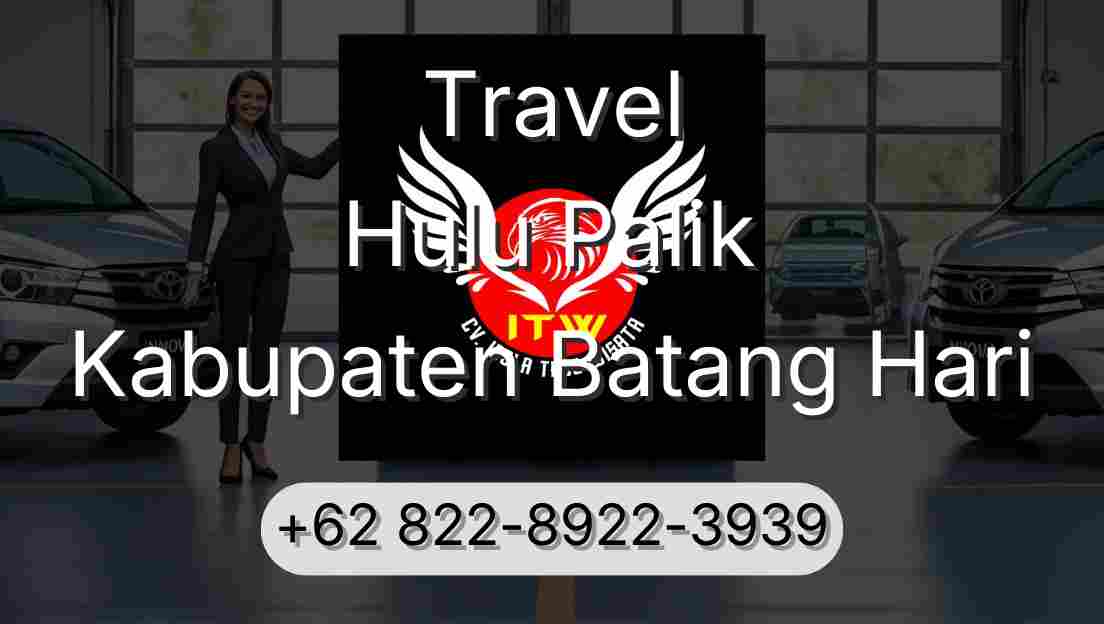 Travel Hulu Palik Kabupaten Batang Hari