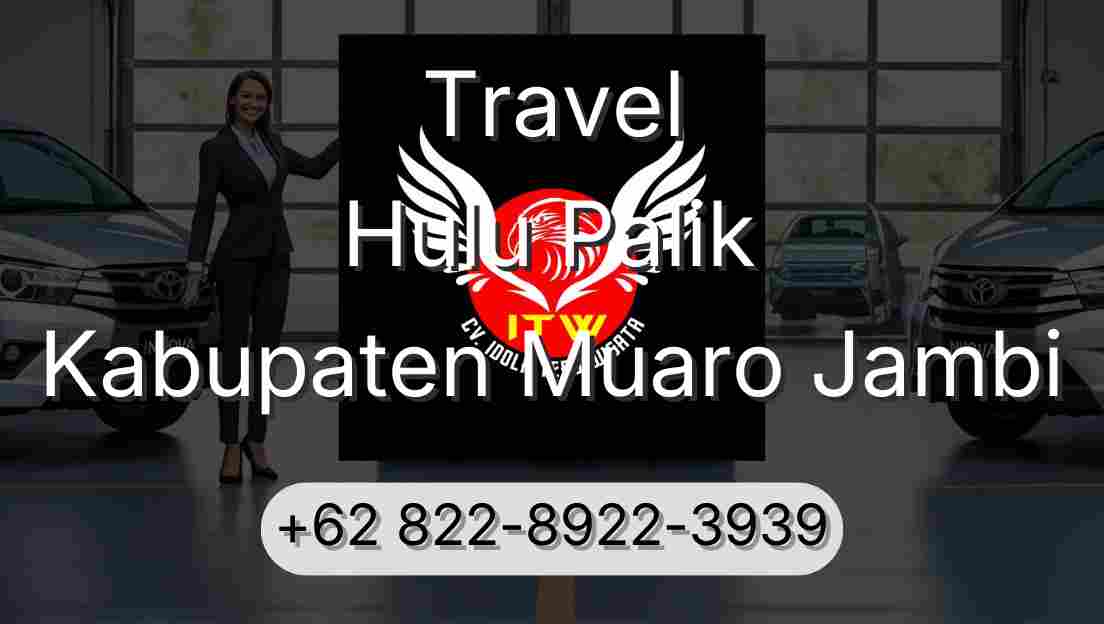 Travel Hulu Palik Kabupaten Muaro Jambi