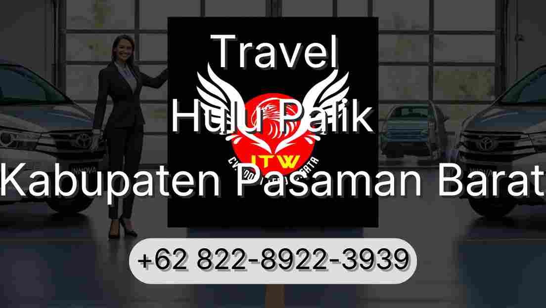 Travel Hulu Palik Kabupaten Pasaman Barat