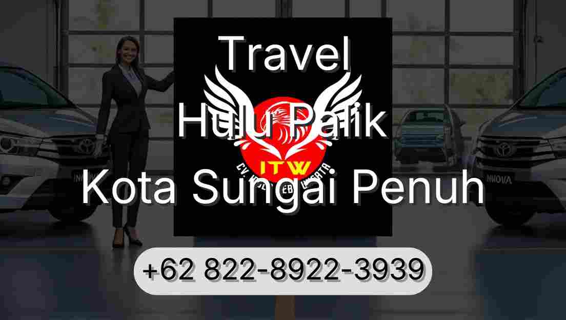 Travel Hulu Palik Kota Sungai Penuh